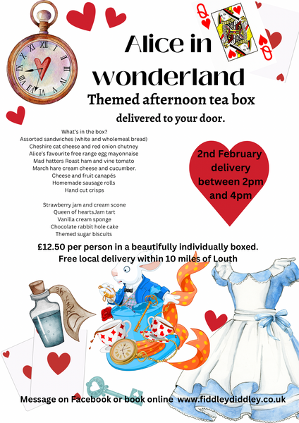 Alice in Wonderland Afternoon tea delivery 2nd February between 2 and 4.30pm