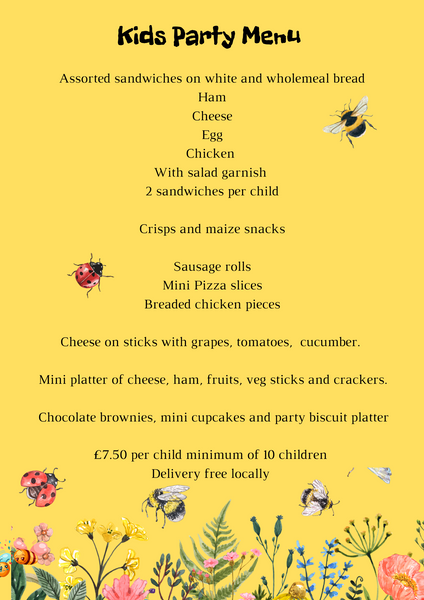 Kids party menu £7.50 per child ( minimum 10)